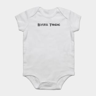 Reverse thinking Baby Bodysuit